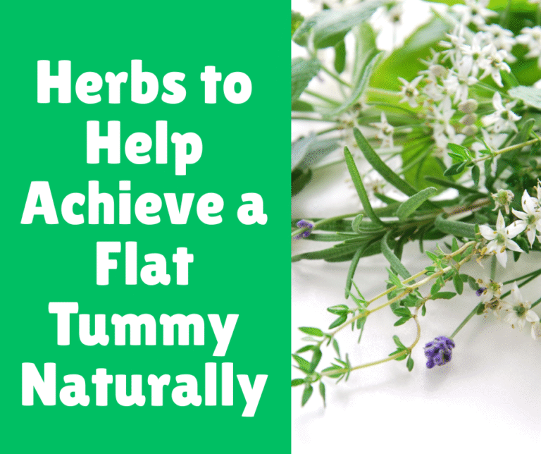 Herbs to Help Achieve a Flat Tummy Naturally