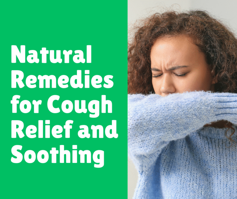 Natural Remedies for Cough Relief and Soothing