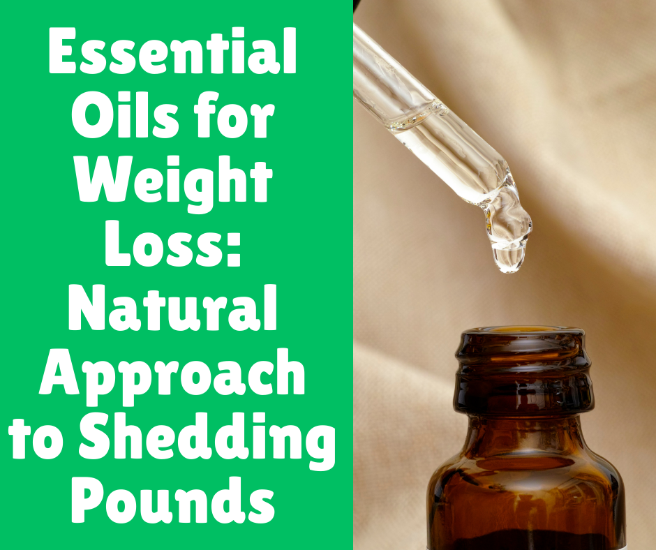 Essential Oils for Weight Loss_ Natural Approach to Shedding Pounds