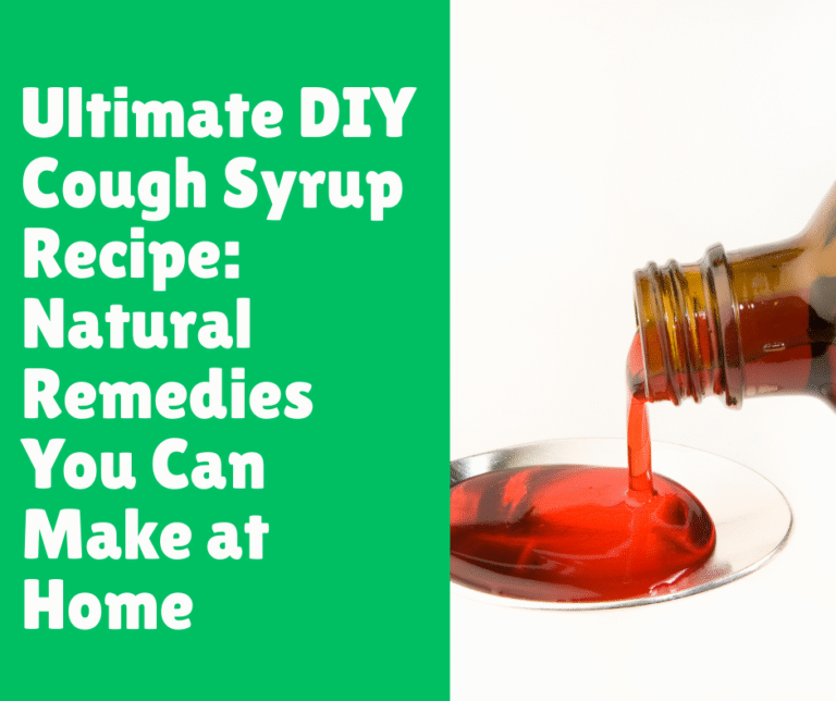 Ultimate DIY Cough Syrup Recipe: Natural Remedies You Can Make at Home